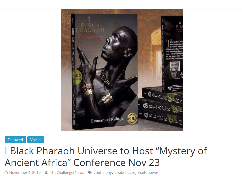 I Black Pharaoh Universe to Host “Mystery of Ancient Africa” Conference Nov 23